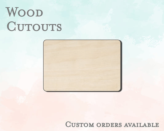 4" x 6" Shape - Rounded Corners - Unfinished Wood Cutout - Design Concepts Chi