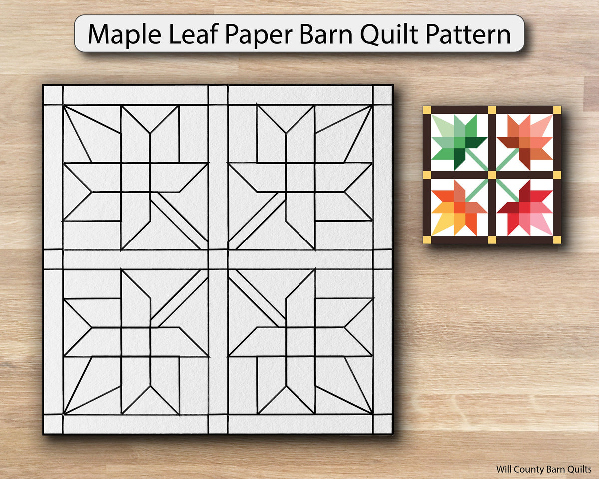 Maple Leaf Paper Printed Barn Quilt Pattern (Sizes) - Design Concepts Chi