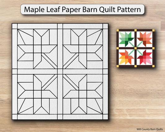 Maple Leaf Paper Printed Barn Quilt Pattern (Sizes) - Design Concepts Chi