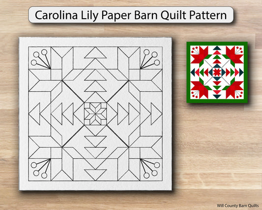 Carolina Lily Paper Printed Barn Quilt Pattern (Sizes) - Design Concepts Chi